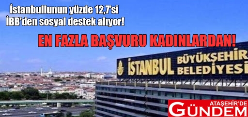 İBB’DEN SOSYAL DESTEK  SOSYAL DESTEK İBB